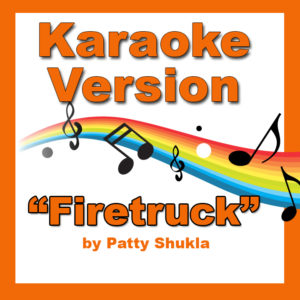 Firetruck Karaoke Version