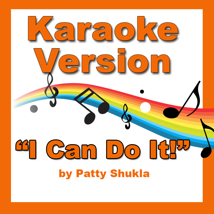 I Can Do It Karaoke Version