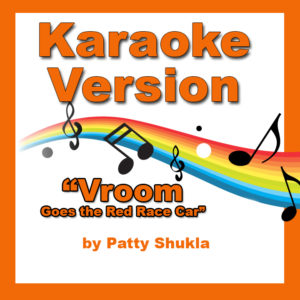 Vroom Goes the Red Race Car Karaoke Version