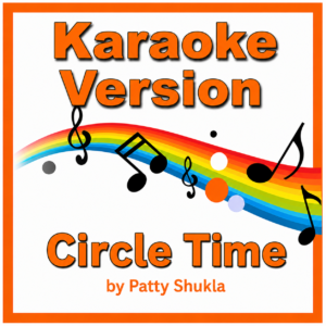 Circle Time Karaoke