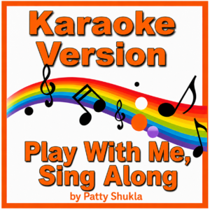 Play With Me, Sing Along Karaoke